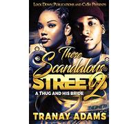 These Scandalous Streets 2: A Thug and his Bride