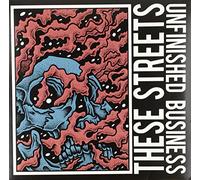 These Streets - Unfinished Business (Col. Vinyl) [VINYL]