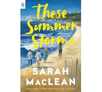 These Summer Storms: A Novel