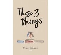 These Three Things