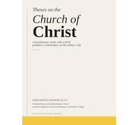THESES ON THE CHURCH OF CHRIST