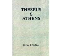 Theseus and Athens by Henry J. Walker (English) Hardcover Book