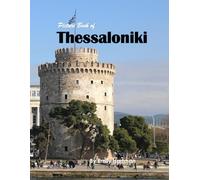 Thessaloniki: A Beautiful Visual Journey for Travel and Photography Lovers