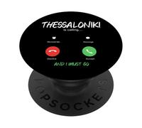 Thessaloniki Is Calling And I Must Go Greece Traveling PopSockets Adhesive PopGrip