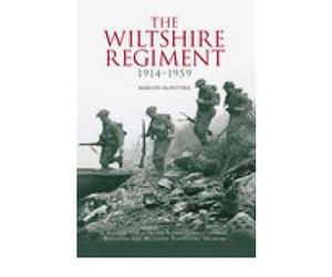 TheWiltshire Regiment by McIntyre, Martin ( Author ) ON Feb-01-2006, Paperback