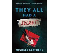 They All Had a Secret: 2 (They All Had a Reason)