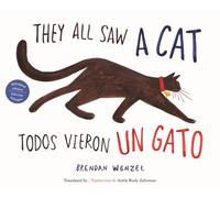 They All Saw a Cat/Todos vieron un gato (English-Spanish Bilingual Edition)