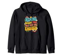 They Are Enough Positive Reminder Positivity Quote Zip Hoodie