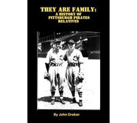 They Are Family: A History of Pittsburgh Pirates Relatives