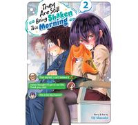 They Are Still Being Shaken This Morning Vol. 2