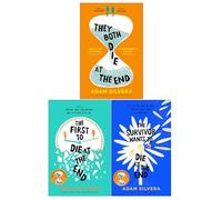 They Both Die at the End series 3 Books Collection Set by Adam Silvera (They Both Die at the End, The Survivor Wants to Die at the End & The Survivor Wants to Die at the End)