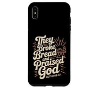 They Broke Bread Praised God Acts 2 Christian Lifestyle Case for iPhone XS Max