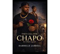 They Call Him Chapo: An Urban Legend