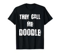 They Call Me Doodle T-Shirt