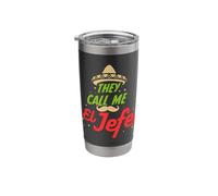 They Call Me El Jefe - Employee Cinco de Mayo Gift Stainless Steel Insulated Tumbler