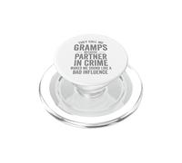 They Call Me Gramps Because Partner In Crime Funny PopSockets PopGrip for MagSafe