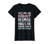 They Call Me Nanny Because Partner In Crime Shirt Women T-Shirt
