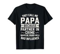 They Call Me Papa Because Partner in Crime Fathers Day T-Shirt
