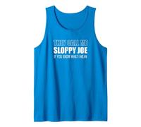 They Call Me Sloppy Joe If You Know What I Mean Tank Top, Men, Sapphire Blue, Medium