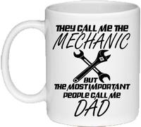 They Call Me The Mechanic, But The Most Important People Call Me Dad Novelty Ceramic Mug