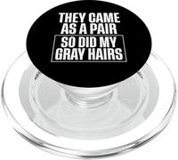 They Came As A Pair So Did My Gray Hairs Twin Dad PopSockets PopGrip for MagSafe