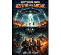 They Came From Below and Above: 1