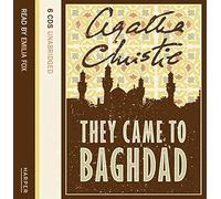 [They Came to Baghdad: Complete & Unabridged] (By: Agatha Christie) [published: July, 2005]