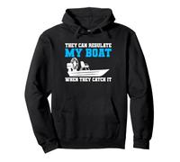 They Can Regulate My Boat When They Catch It Airboat Marsh Pullover Hoodie