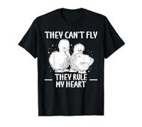 They Cant Fly They Rule My Heart Silkie Chicken T-Shirt