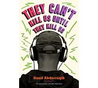 They Can't Kill Us Until They Kill Us