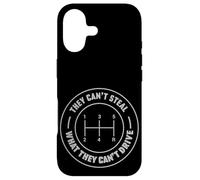 They Can't Steal What They Can't Drive Manual Car Case for iPhone 17