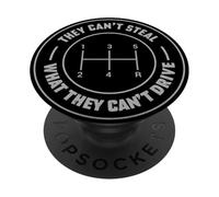 They Can't Steal What They Can't Drive Manual Car PopSockets Adhesive PopGrip