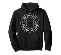 They Can't Steal What They Can't Drive Manual Car Pullover Hoodie