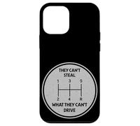 They Can't Steal What They Can't Drive Manual Transmission Case for iPhone 12 mini