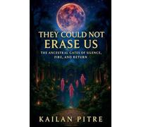 They Could Not Erase Us