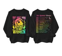 They Didn't Burn Witches They Burned Women Sweatshirts Feminist Witch Shirt Black