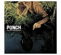 They Don't Have To Believe by Punch (2014-08-19)