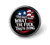 They Don't Know What The FCK They're Doing 3 Round Badge Men Women Metal Bezel Pin Button Brooch Lapel Tie Pins for Suits Shirt Jacket Hat Costume Decorative