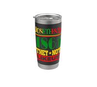 They Don't Like Us Juneteenth 1865 Pride Black History Stainless Steel Insulated Tumbler