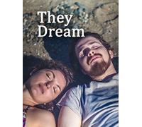 They Dream
