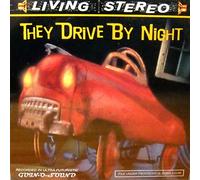 They Drive By Night