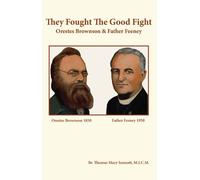 They Fought the Good Fight