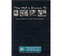 They Had A Dream Too - Young Leaders of the Civil Rights Movement