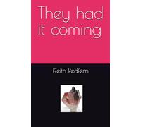 They had it coming (Greg Mason mysteries)