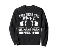 They Hear The Music Color Guard Flag Sweatshirt
