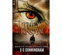 They Know: Crime Thriller (THE FALLEN ANGEL SERIES - supernatural crime investigators)