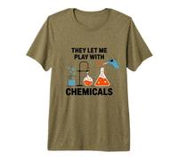 They Let Me Play with Chemicals Science Humor Premium T-Shirt