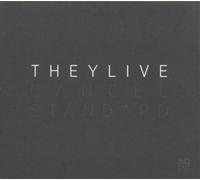 They Live - Cancel Standard