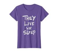 They Live We Sleep T-Shirt