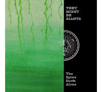 They Might Be Giants - The Spine Surfs Alone